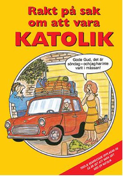 Rakt på sak om att vara katolik