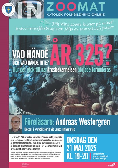 Vad hände år 325? och vad hände inte?